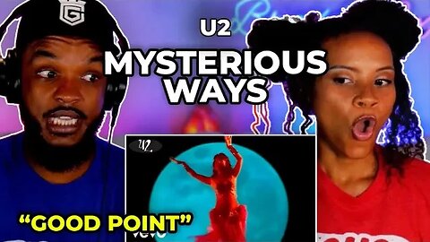 🎵 U2 - Mysterious Ways REACTION