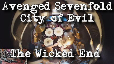 Avenged Sevenfold - The Wicked End - Nathan Jennings Drum Cover