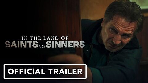 In the Land of Saints and Sinners - Official Trailer