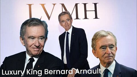 Luxury King Bernard Arnault How Did He Become Richer than Elon Musk
