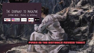 Prosthetic Records- Fires in the Distance - Air Not Meant For Us -Video Review