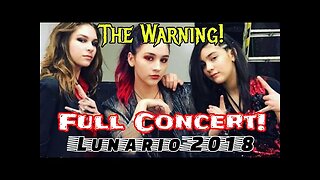 The Warning Full LUNARIO 2018 concert!!