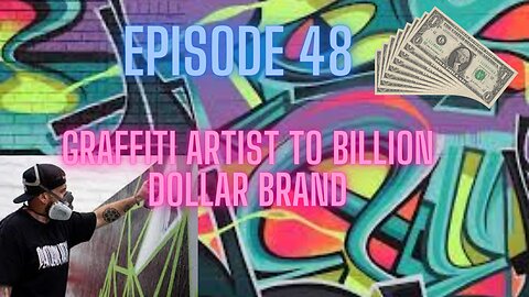 Graffiti artist to Billion dollar brands! How this artist went from the streets to the penthouse!