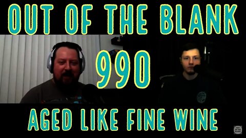 Out Of The Blank #990 - Aged Like Fine Wine (Jason Lamproe)