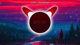 Lvst - Asterion | Replaye