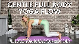 Gentle Full Body Yoga Flow for Everyone || Daily Movement || Yoga with Stephanie