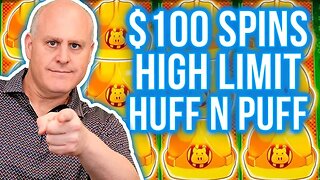 $100 Spins on High Limit Huff N Puff in Las Vegas!