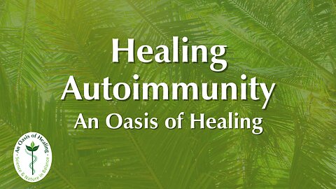 Healing Autoimmunity