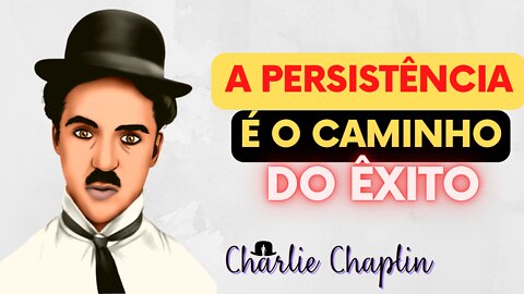 Citações e Frases de Charlie Chaplin