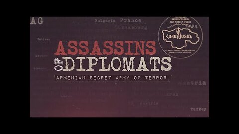 Assassins of Diplomats, Armenian Secret Army of Terror