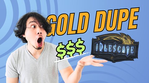 Idlescape's Ultimate Gold Rush: Billionaire in Seconds with This Gold Dupe Glitch!