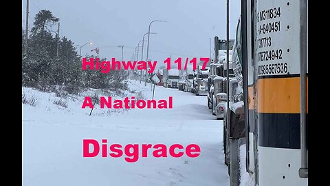 Highway 11 /17 Makes the Trans Canada Highway a National Disgrace