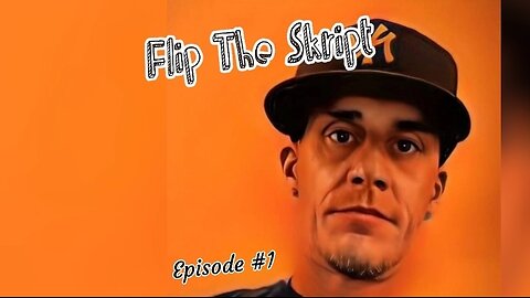 Flip The Skript Episode #1