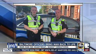 Baltimore officers bring man back to life