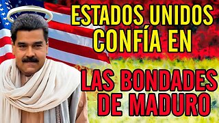 🤣Estados Unidos confía en las bondades de Maduro🤣