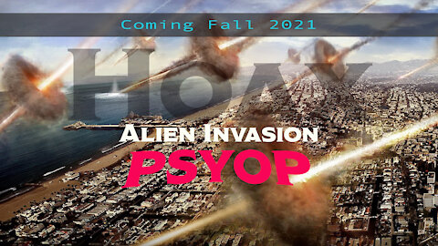 Short Film - Hoax Alien Invasion Psyop