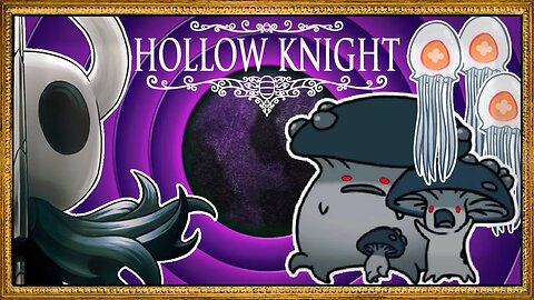 there's a fungus among us ~ part 5 (Hollow Knight)