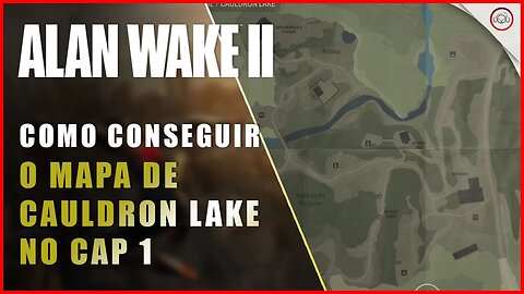 Alan Wake 2, Como conseguir o mapa do cap 1 | Super-Dica