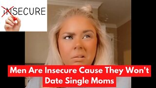 Why Men Shouldn't Date Single Moms 2022 | Men Going Their Own Way