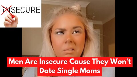 Why Men Shouldn't Date Single Moms 2022 | Men Going Their Own Way