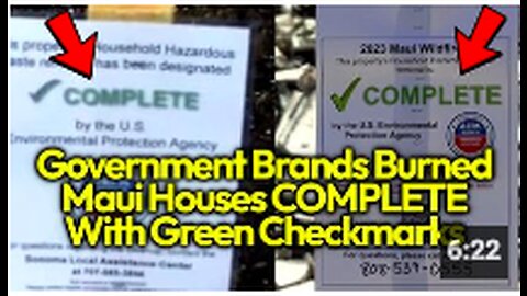 Government Puts COMPLETE Signs In Front Of Maui Fire Victims' Burned Down Homes; Owners BANNED!