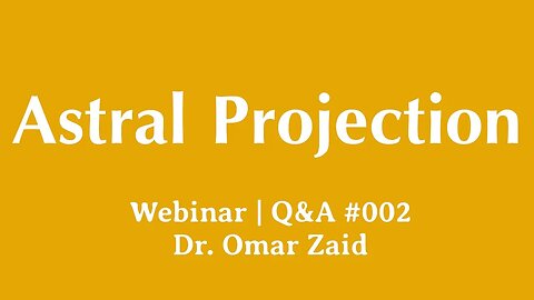 Astral Projection in Islam | Dr. Omar Zaid