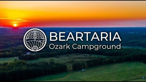 Beartaria Ozark Campground The full mission is outlined at beartariacampgrounds.com