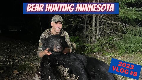 Minnesota Bear Hunting VLOG #8 | 100% opportunity