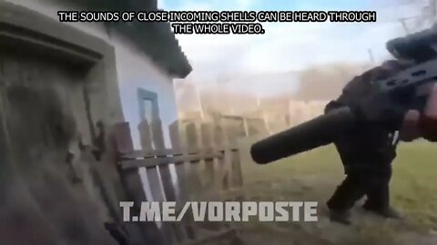 Ukrainian Foreign Legion Fighters Moving Under Russian Artillery Fire