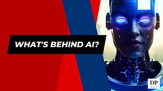 What's behind AI? Should we be concerned? - The Truth Starts Now