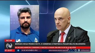 Moraes nega pedido do PL e condena o partido a pagar multa milionária