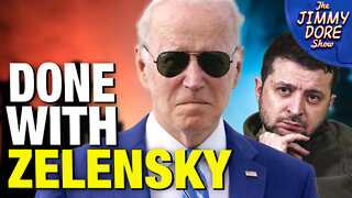 Biden Starts Throwing Zelensky Under The Bus