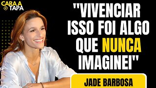 O ESPORTE PROPORCIONOU ALGO QUE JADE NÃO CONTAVA