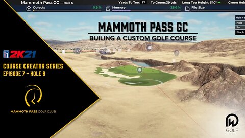 PGA Tour 2K21 Course Designer | Mammoth Pass GC - Hole 6 Design | DW Golf Co