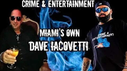 Dave Iacovetti talks on his dad former Gambino Captain & his own life in the entertainment industry