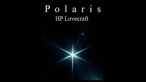 Polaris - HP Lovecraft - Narración C47R1N