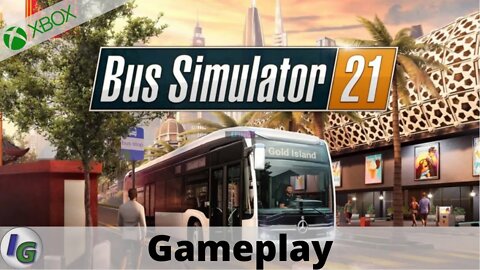 Bus Simulator 21 Gameplay on Xbox