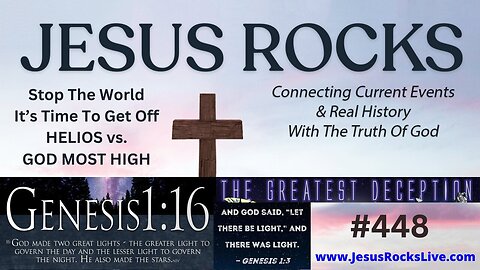 Jesus Rocks: Stop The World, It's Time To Get Off - HELIOS vs. GOD MOST HIGH | LIVE @ 2pm ET