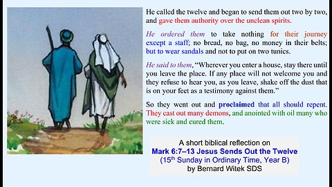 Mark 6:7–13 Jesus Sends Out the Twelve