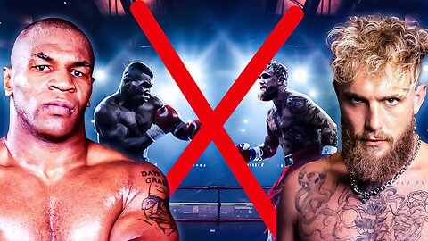 Jake Paul and Mike Tyson, the fight is CANCELLED