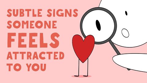 Discover the Real 10 Subtle Signs Someone Feels Attracted To You