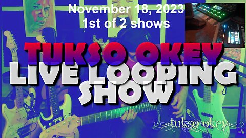 Tukso Okey Live Looping Show