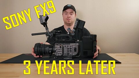 Sony FX9 + XDA Extension Unit 3 Years later and Project Overview!