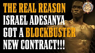 The REAL REASON Israel Adesanya Signed a BLOCKBUSTER Deal w the UFC!!