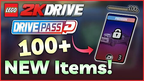 Season 1 of LEGO 2K Drive is Here! | ALL 100+ Drive Pass Items & More Brickbux!