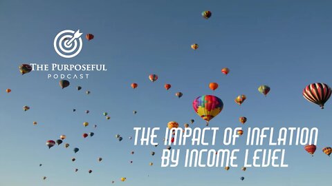 The Impact of Inflation by Income Level