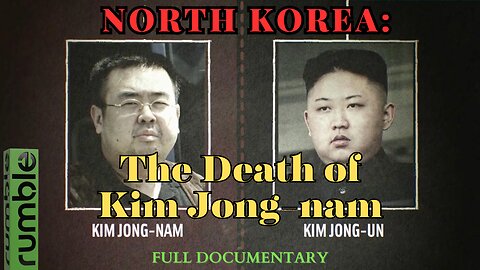 The assasination of Kim Jong-nam, the half-brother of North Korea’s leader