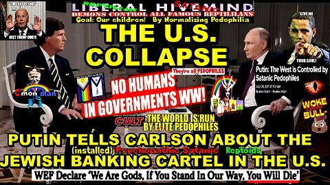 PUTIN LAYS OUT THE TRUTH ABOUT THE JEWISH BANKING CARTELS THAT RUN THE UNITED STATES