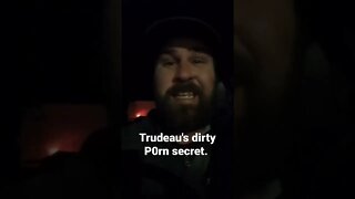 Trudeau's dirty p0rn secret