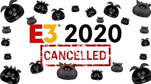 E3 2020 is CANCELLED due to Coronavirus (What does this mean for NINTENDO!?)